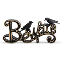 Black and Gold Resin Beware Cutout