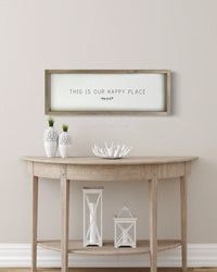 This is Our Happy Place Wood Sign Grey