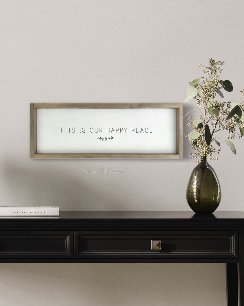 This is Our Happy Place Wood Sign Grey