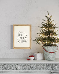 Have A Holly Jolly Christmas Wood Sign