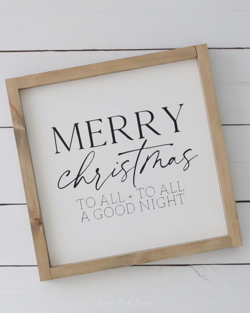 Merry Christmas To All Wood Sign