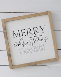 Merry Christmas To All Wood Sign